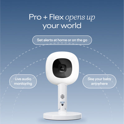 Image of pro + flex opens up your world with live audio monitoring, set alerts at home or on the do, and see your baby anywhere